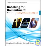 Coaching for Commitment Coaching Skills Inventory (CSI) Self