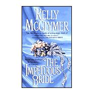 The Impetuous Bride Once upon a Wedding