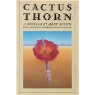 Cactus Thorn: A Novella