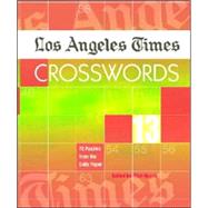 Los Angeles Times Crosswords 13 72 Puzzles from the Daily Paper