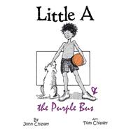 Little a & the Purple Bus