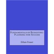 Fundamentals of Budgeting-planning-for-success