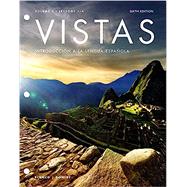 Vista: Introduccion a la Lengua Espanola, Lessons 9-18 - With Access (Looseleaf) - 6th edition