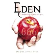 Eden : The Knowledge of Good and Evil 666