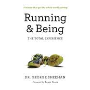 Running & Being The Total Experience