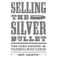 Selling the Silver Bullet