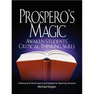 Prospero's Magic : Active Learning Strategies for the Teaching of Literature