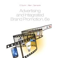 Advertising and Integrated Brand Promotion, 6th Edition