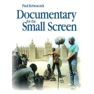 Documentary for the Small Screen