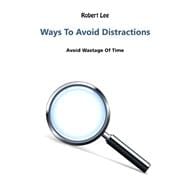 Ways to Avoid Distractions