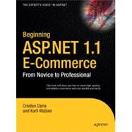 Beginning ASP.Net 1.1 E-Commerce: From Novice to Professional