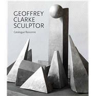 Geoffrey Clarke Sculptor