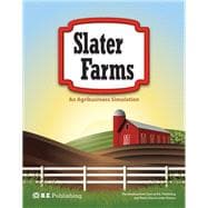 Slater Farms: A Microsoft Office Agribusiness Simulation