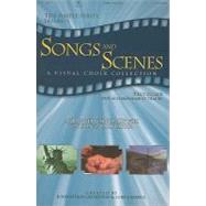 Songs and Scenes : A Visual Choir Collection