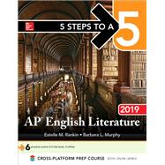 5 Steps to a 5: AP English Literature 2019
