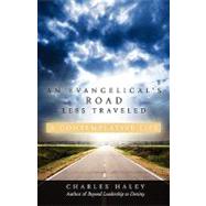 Evangelical's Road Less Traveled : A Contemplative Life