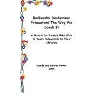 A Manual for Parents Who Wish to Teach Potawatomi to Their Children