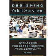 Designing Adult Services