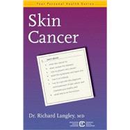 Skin Cancer; Prevention, Diagnosis, and Treatment: A Guidebook for Patients and Their Families