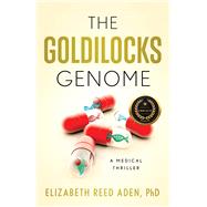 The Goldilocks Genome