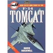 Jane's How to Fly and Fight in the F-14 Tomcat