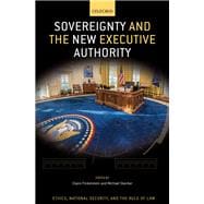 Sovereignty and the New Executive Authority