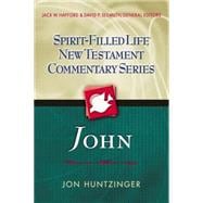 Spirit-Filled Life New Testament Commentary #5 : John