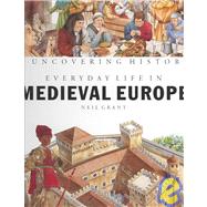 Everyday Life in Medieval Europe