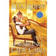 Desiring Lady Caro