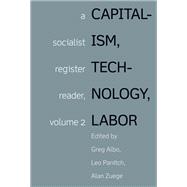 Capitalism, Technology, Labor