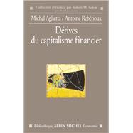 Dérives du capitalisme financier