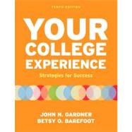 Your College Experience : Strategies for Success