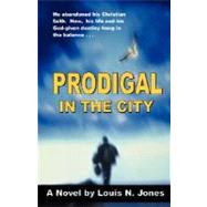 Prodigal in the City