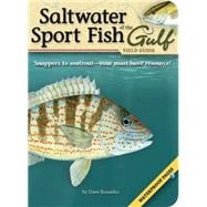 Saltwater Sport Fish of the Gulf Field Guide