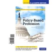 The Policy-Based Profession An Introduction to Social Welfare Policy Analysis for Social Workers, Books a la Carte Edition