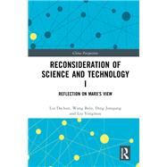 Reconsideration of Science and Technology I