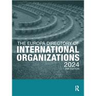 The Europa Directory of International Organizations 2024