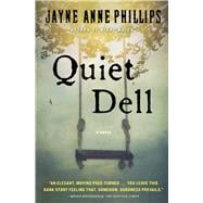 Quiet Dell A Novel