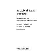 Tropical Rain Forests An Ecological and Biogeographical Comparison