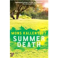 Summer Death A Thriller