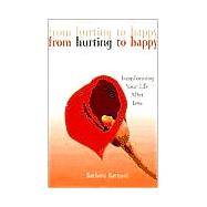 From Hurting to Happy