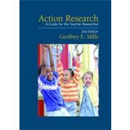 Action Research : A Guide for the Teacher Researcher