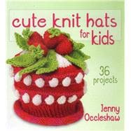 Cute Knit Hats for Kids 36 Projects