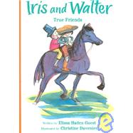 Iris and Walter, True Friends
