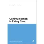 Communication in Elderly Care Cross-Cultural Perspectives