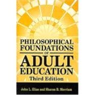 Philosophical Foundations of Adult Education