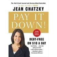 Pay It Down! : Debt-Free on $10 a Day