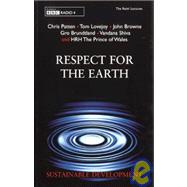 Respect for the Earth: Sustainable Development