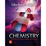 Silberberg, Chemistry: The Molecular Nature of Matter and Change © 2015, 7e, AP Student Edition (Reinforced Binding)