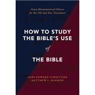 How to Study the Bible's Use of the Bible book cover, ISBN 9780310142546